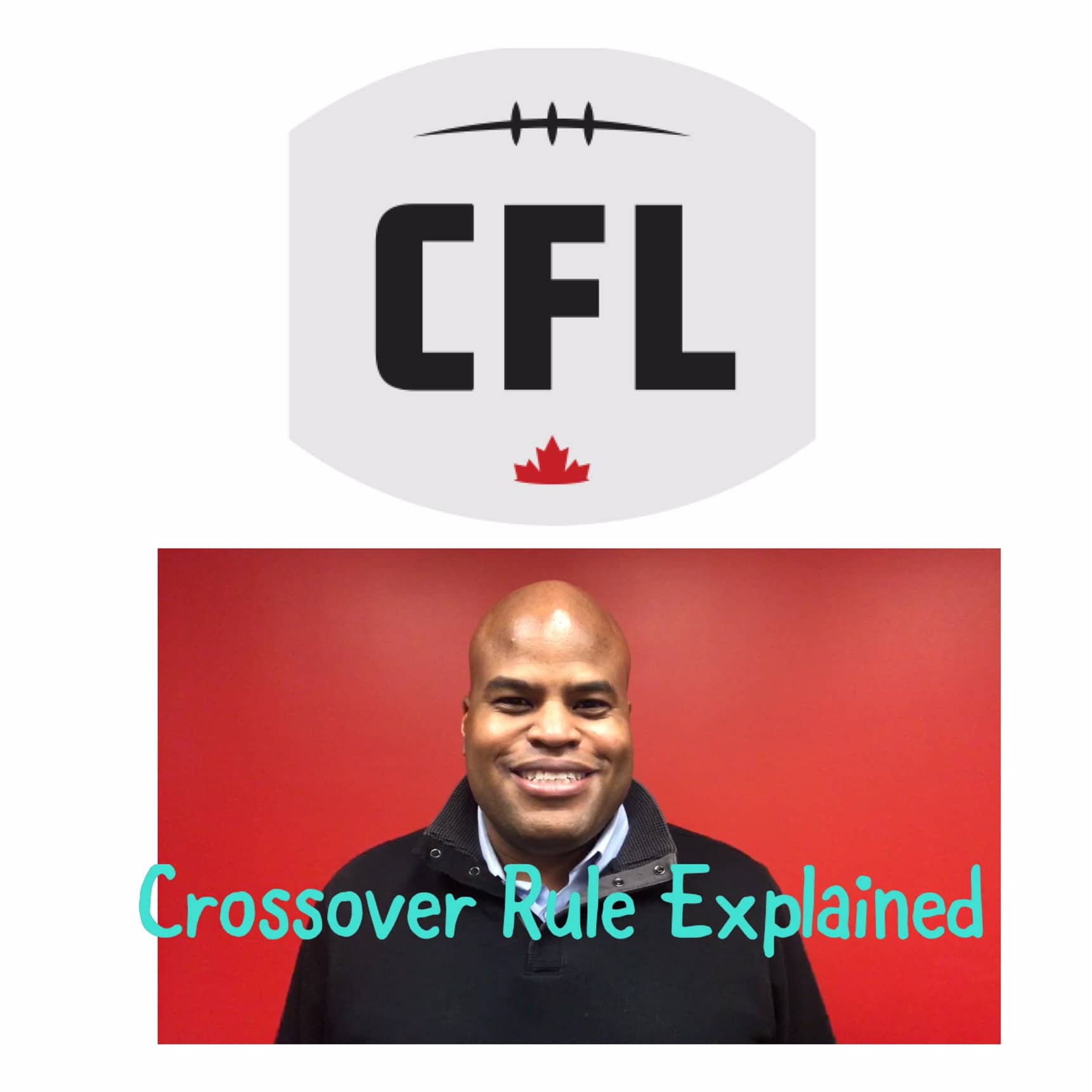 CFL Crossover Rule Explained