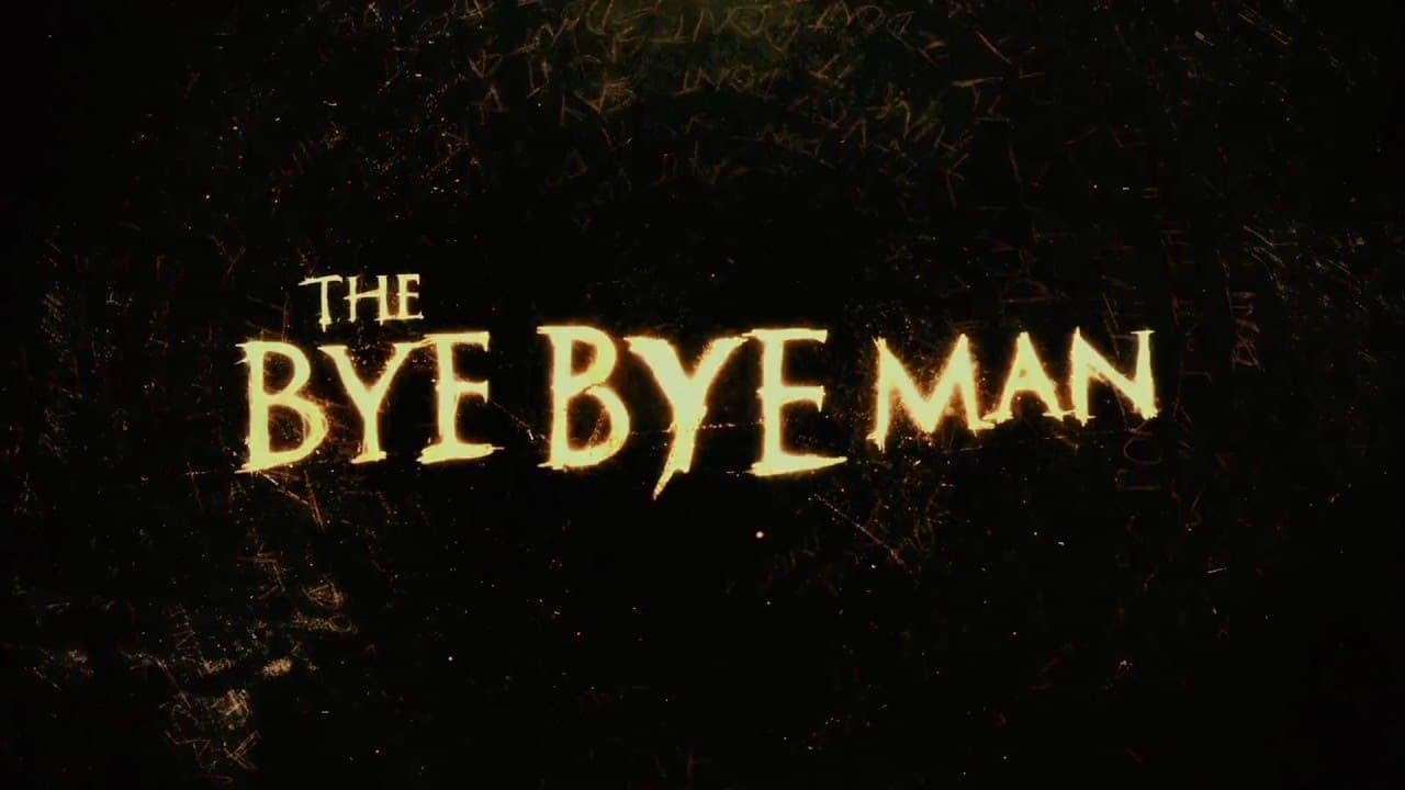 The Bye Bye Man – Movie Review