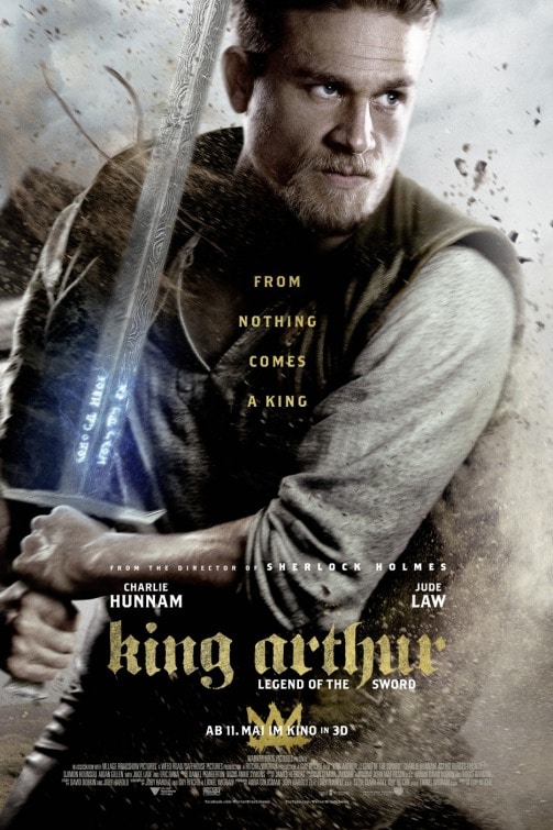 King Arthur: Legend of the Sword – Movie Review