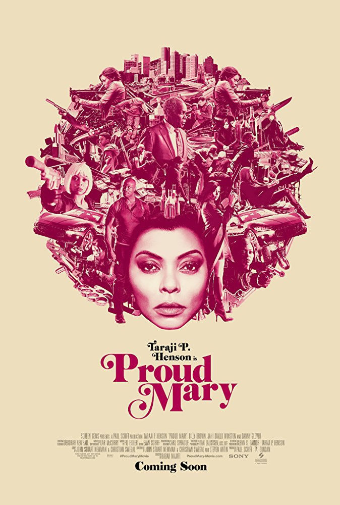 Proud Mary – Movie Review
