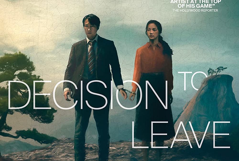 Decision to Leave – Movie Review