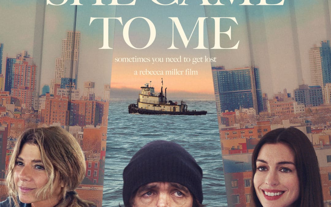 She Came to Me – Movie Review