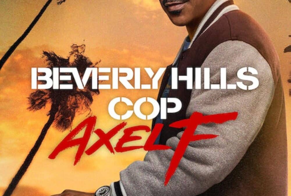 Beverly Hills Cop: Axel F Movie Review
