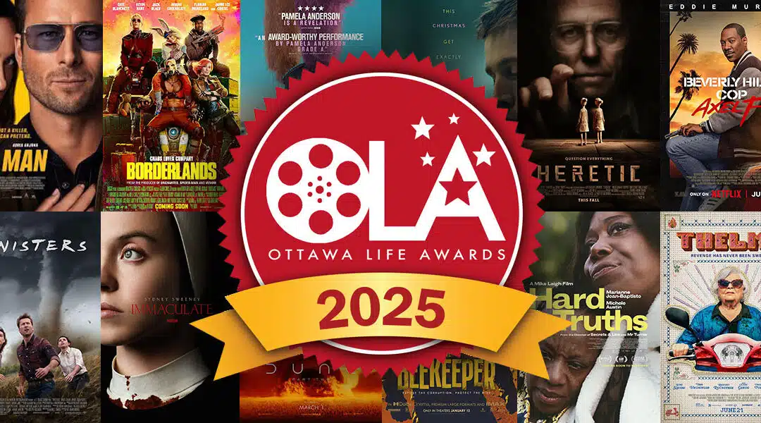 Keith Whittier’s 2025 Ottawa Life Award Picks for Best Movies