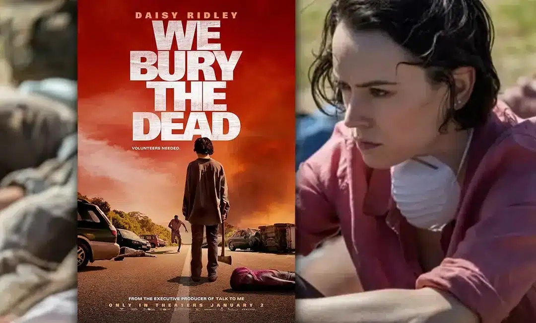 Daisy Ridley Is Quietly Devastating in the Intense New Drama ‘We Bury the Dead’